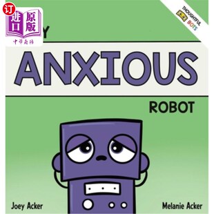 Robot Children 海外直订My Emotional Feelings 我焦虑 Managing About Book 一本关于管 机器人 Social Anxious