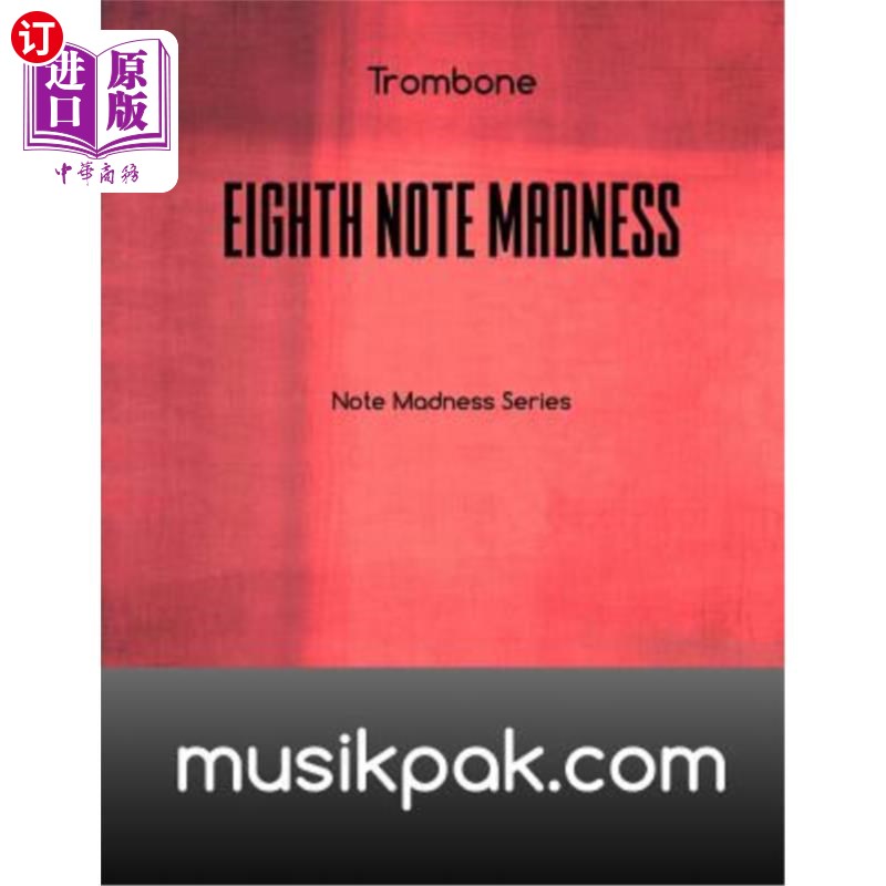 海外直订Eighth Note Madness- Trombone八音疯狂长号