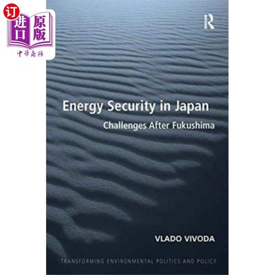 海外直订Energy Security in Japan 日本的能源安全