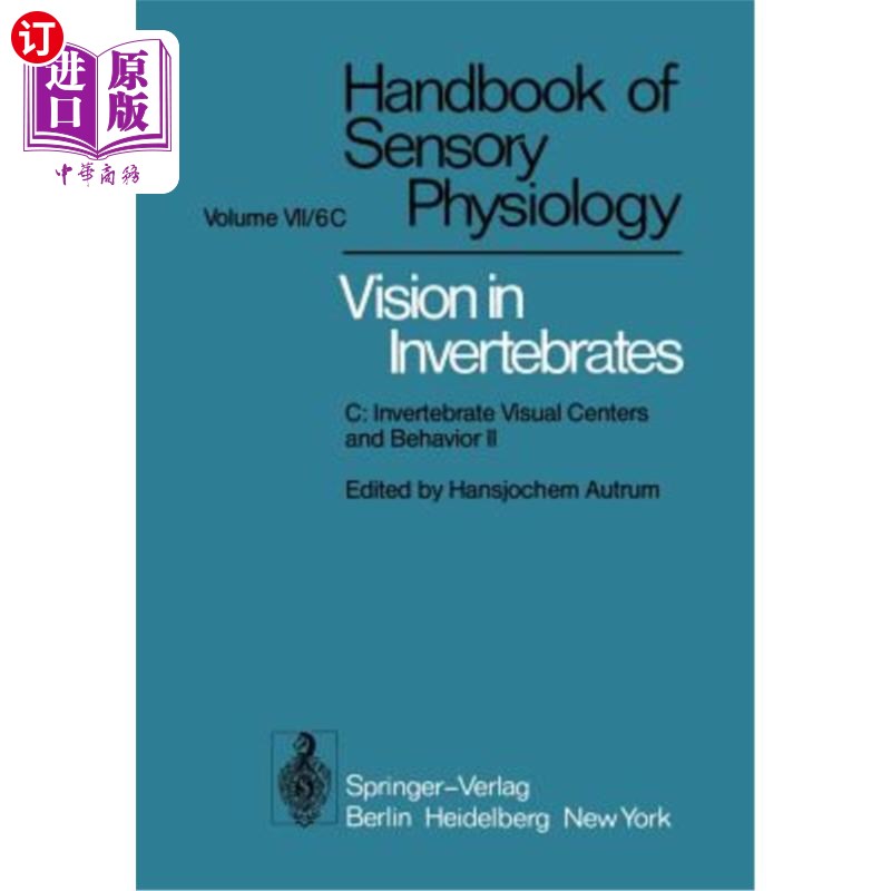 海外直订医药图书Comparative Physiology and Evolution of Vision in Invertebrates: C: Invertebrate 无脊椎动物视觉的比