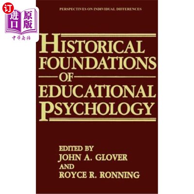 海外直订Historical Foundations of Educational Psychology 教育心理学的历史基础