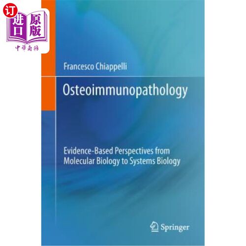 海外直订医药图书Osteoimmunopathology: Evidence-Based Perspectives from Molecular Biology to Syst 骨免疫病理学:从分