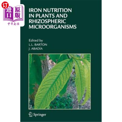 海外直订Iron Nutrition in Plants and Rhizospheric Microorganisms 植物和根际微生物的铁营养
