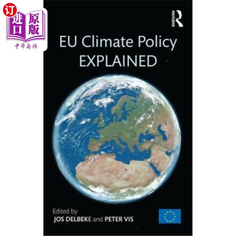 海外直订Eu Climate Policy Explained 欧盟气候政策解释