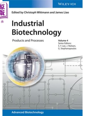 工业生物技术 产品与加工 Industrial Biotechnology Products and Processes 英文原版 Christoph Wittmann【中商原版】Wile