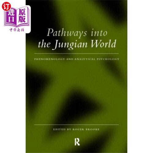 海外直订Pathways into the Jungian World 进入荣格世界的路径