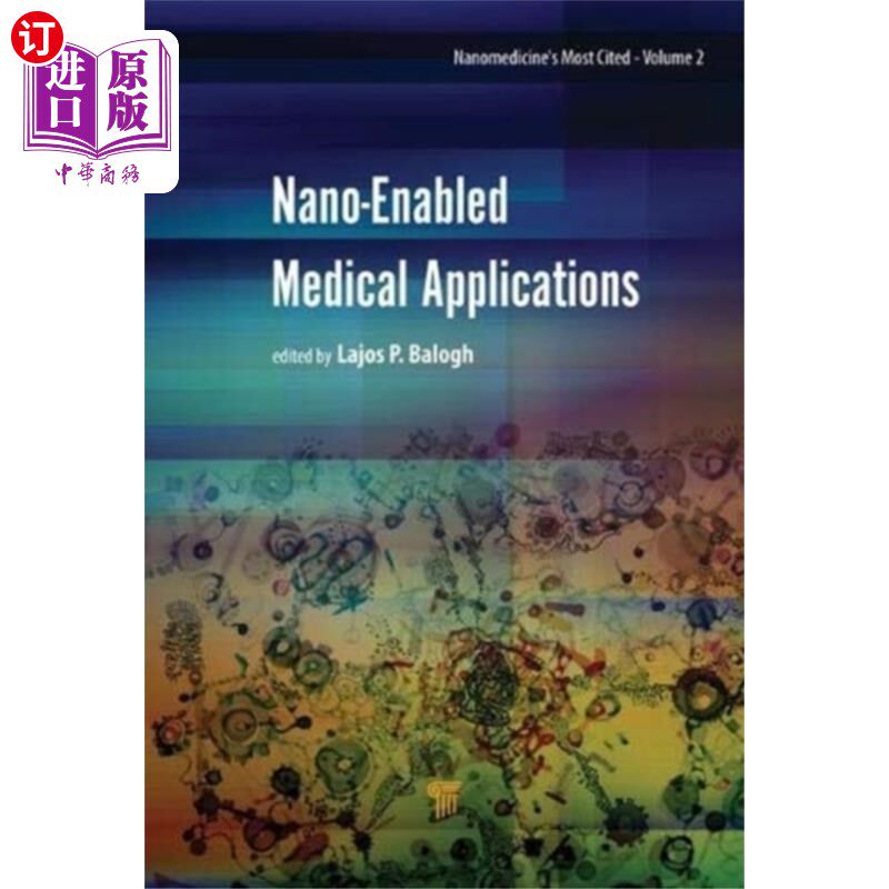 海外直订医药图书Nano-Enabled Medical Applications 纳米医学应用