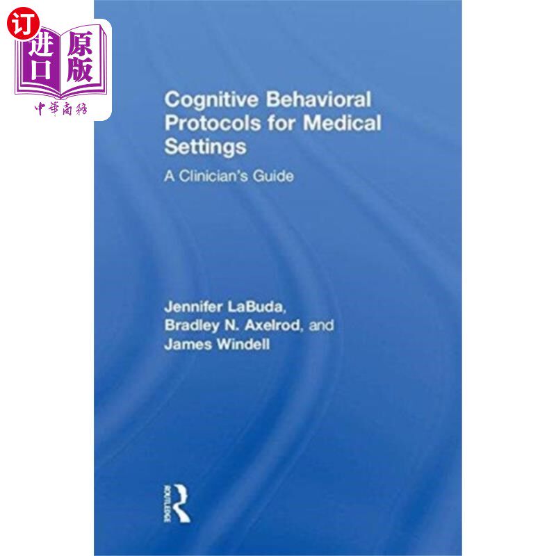 海外直订医药图书Cognitive Behavioral Protocols for Medical Setti... 医疗环境中的认知行为协议