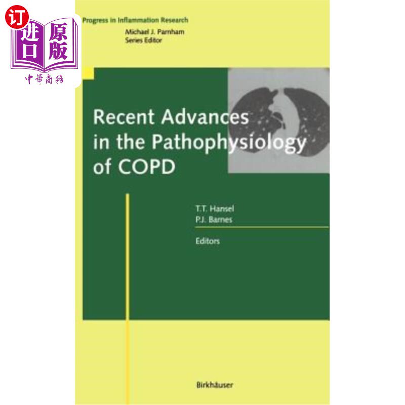 海外直订医药图书Recent Advances in the Pathophysiology of Copd Copd病理生理学研究进展
