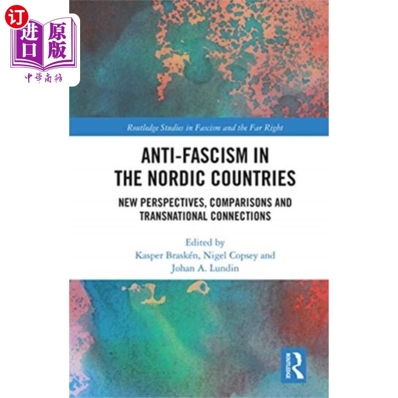 海外直订Anti-fascism in the Nordic Countries 北欧国家的反法西斯主义