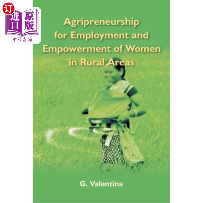 海外直订Agripreneurship for Employment and Empowerment of Women in Rural Areas 农业创业促进农村地区妇女就业和赋权