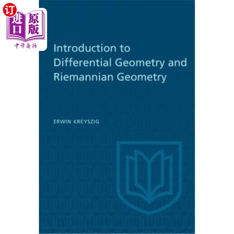 海外直订Introduction to Differential Geometry and Riemannian Geometry 微分几何和黎曼几何导论