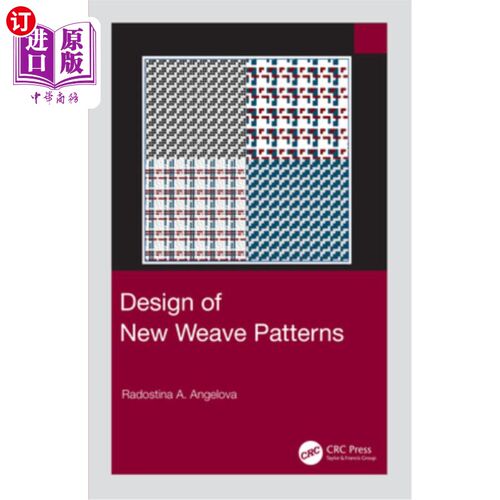 海外直订Design of New Weave Patterns 新编织图案的设计