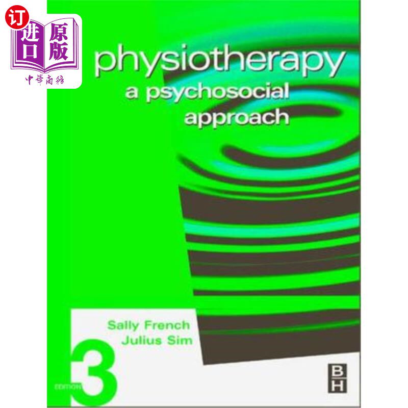 海外直订医药图书Physiotherapy: A Psychosocial Approach 物理疗法:一种心理社会疗法