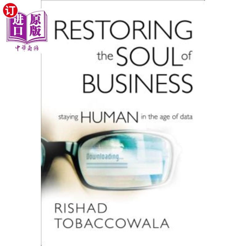 海外直订Restoring the Soul of Business: 