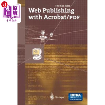 海外直订Web Publishing with Acrobat/PDF [With Cross Platform CDROM] 使用Acrobat/PDF进行发布[使用跨平台光盘]