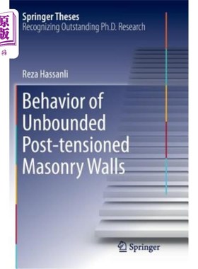 海外直订Behavior of Unbounded Post- Tensioned Masonry Walls 无粘结后张法砖墙的性能