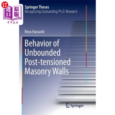 海外直订Behavior of Unbounded Post- Tensioned Masonry Walls 无粘结后张法砖墙的性能