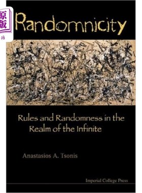 海外直订Randomnicity: Rules And Randomness In The Realm ... 随机性:无限领域中的规则和随机性