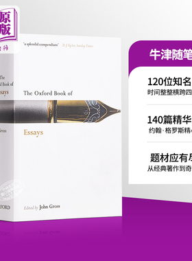 【中商原版】牛津随笔集 英文原版 The Oxford Book of Essays 散文 John Gross