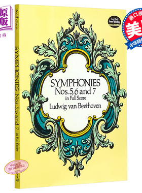Beethoven Symphonies Nos. 5, 6 And 7 进口艺术 贝多芬第五、六、七交响曲全谱 乐谱 音乐家【中商原版】