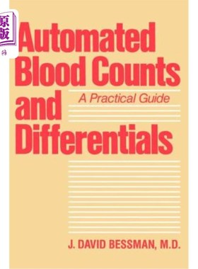 海外直订医药图书Automated Blood Counts and Differentials: A Practical Guide 自动血液计数和鉴别：实用指南