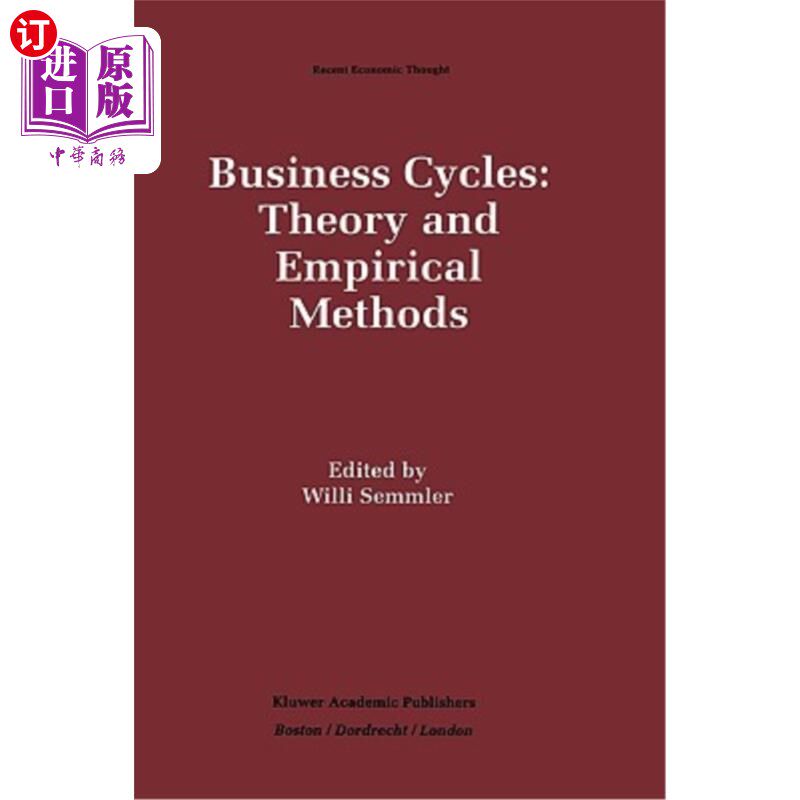 海外直订Business Cycles: Theory and Empirical Methods 经济周期:理论与实证方法