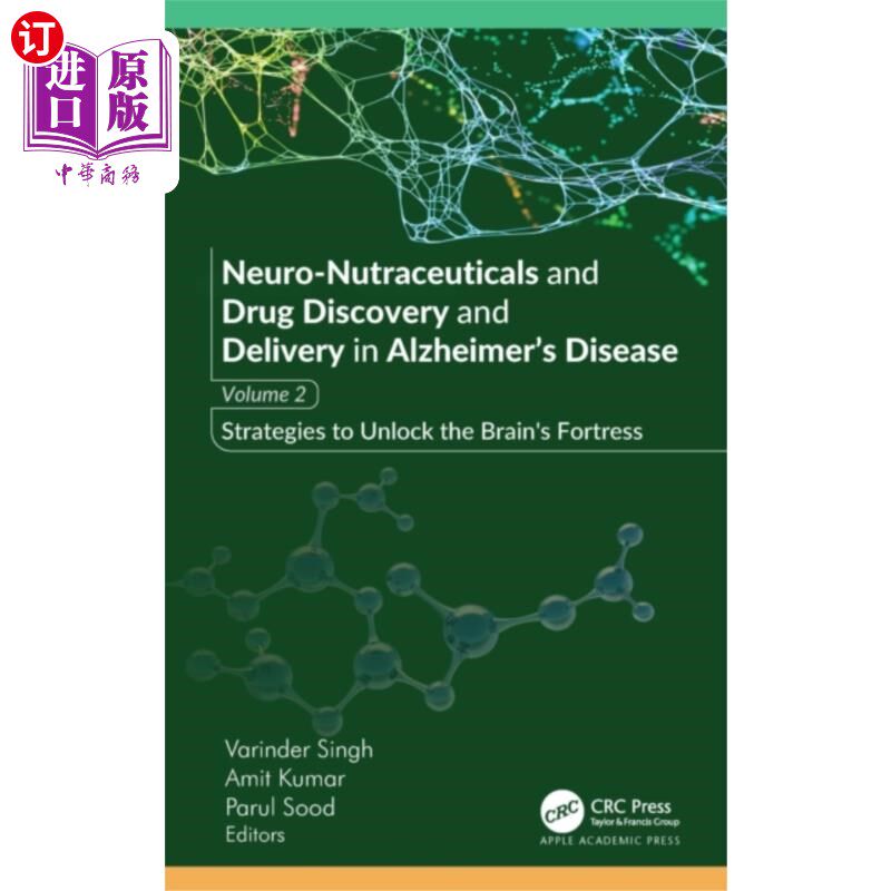 海外直订医药图书Neuro-Nutraceuticals and Drug Discovery and Deli... 阿尔茨海默病的神经营养药品和药物发现和输送