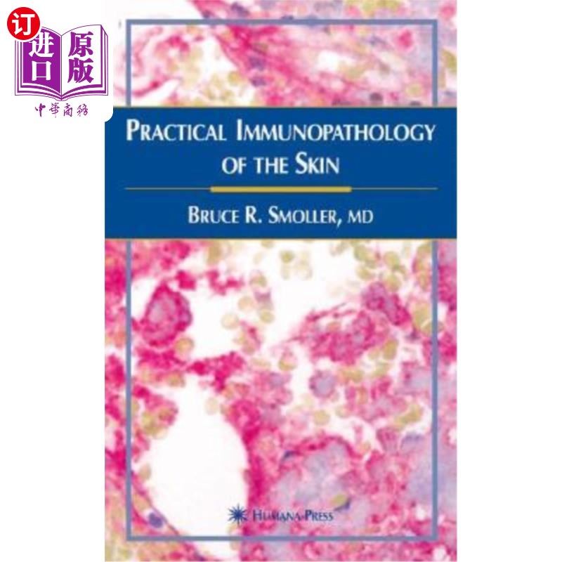 海外直订医药图书Practical Immunopathology of the Skin 皮肤的实用免疫病理学