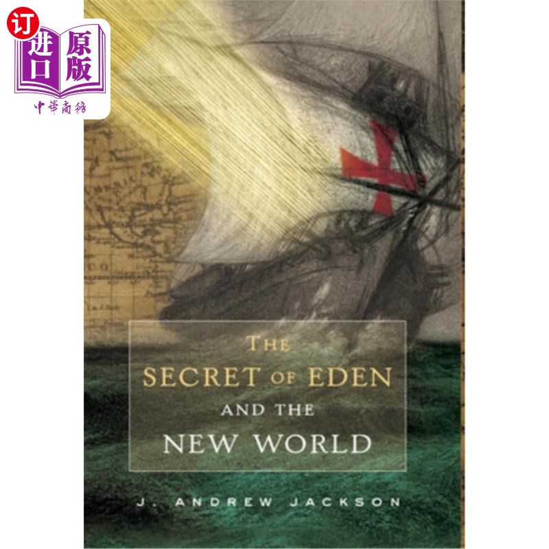 海外直订The Secret of Eden and the New World 伊甸园和新世界的秘密