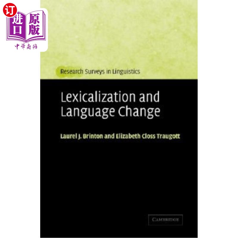 海外直订Lexicalization and Language Change 词汇化与语言变革