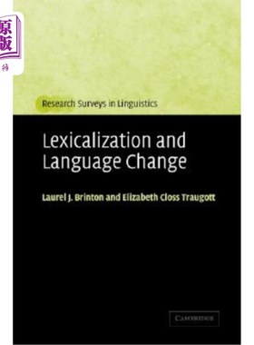 海外直订Lexicalization and Language Change 词汇化与语言变革