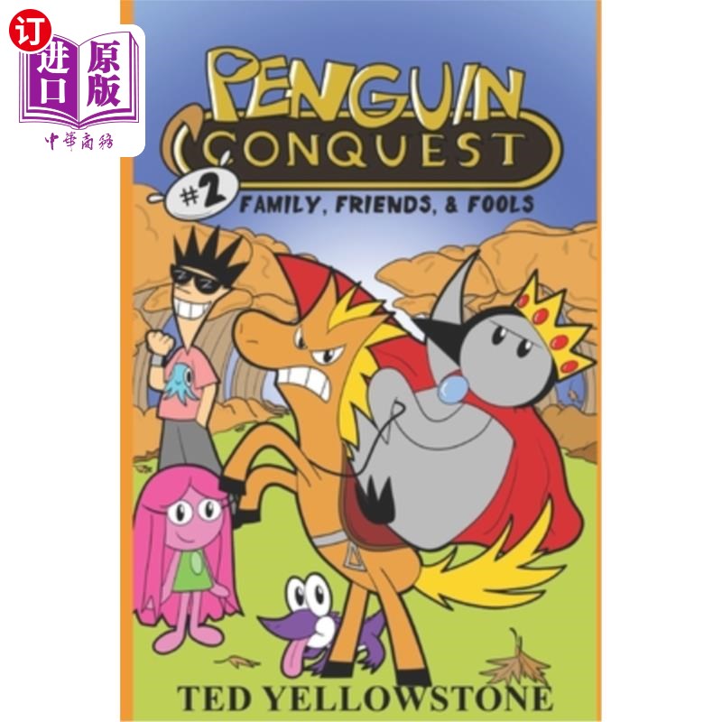海外直订Family, Friends, & Fools (Penguin Conquest, Book 2) 家庭、朋友和傻瓜（企鹅征服，第2册）