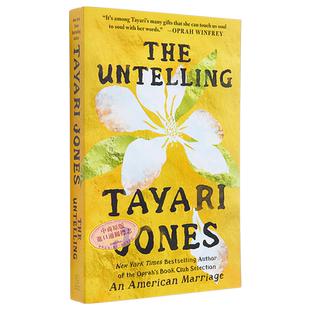 难以言喻 The Untelling 英文原版 Tayari Jones 世界现当代文学 国际流行小说 家庭 青春与爱情【中商原版】