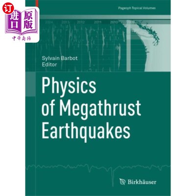海外直订Physics of Megathrust Earthquakes 大逆冲地震的物理学
