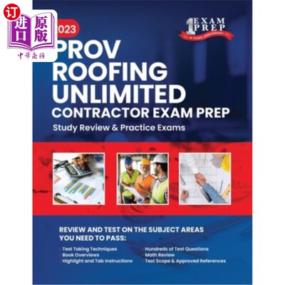 海外直订2023 Florida County PROV Roofing Unlimited Contractor Exam Prep: 2023 Study Revi 2023佛罗里达县证明屋顶无限