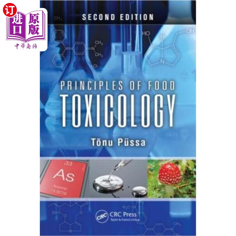 海外直订Principles of Food Toxicology 食品毒理学原理