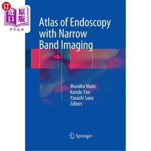 with Endoscopy Narrow Band 窄带成像内镜图谱 海外直订医药图书Atlas Imaging