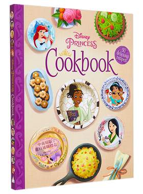 预售 迪士尼公主食谱 The Disney Princess Cookbook 英文原版 Disney Books 亲子食谱 学习烹饪【中商原版】
