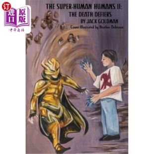 海外直订The Death Defiers 死亡抵抗者