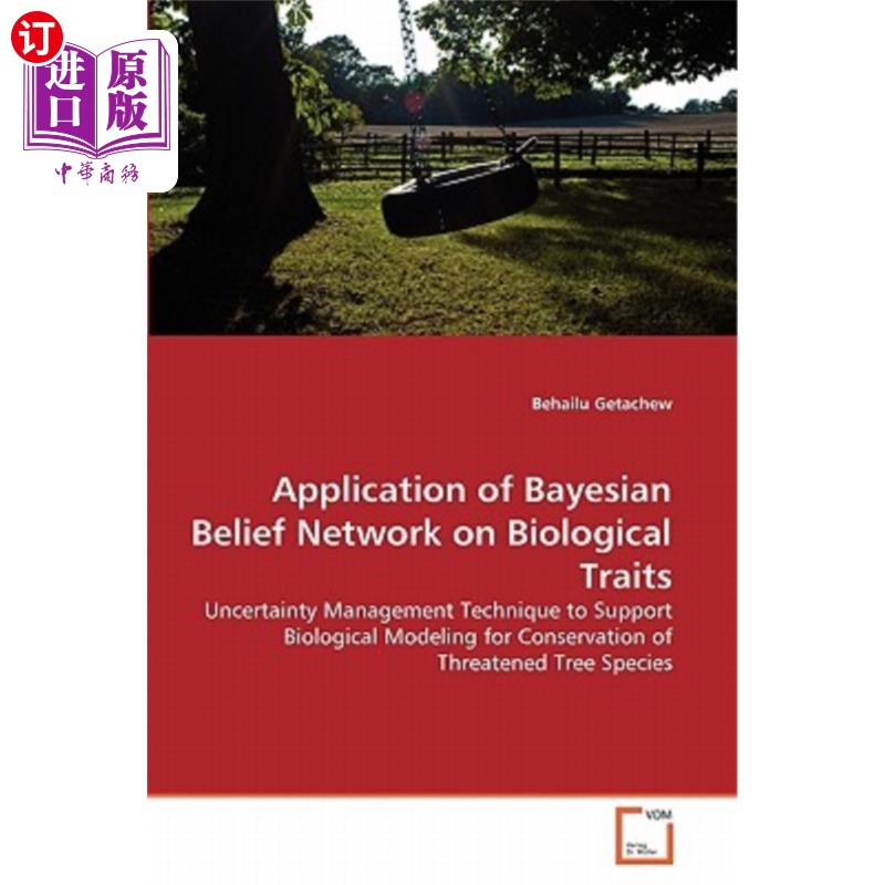 海外直订Application of Bayesian Belief Network on Biological Traits 贝叶斯信念在生物性状研究中的应用