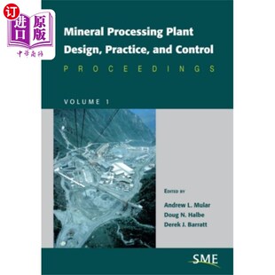 海外直订Mineral Processing Plant Design, Practice, and C... 选矿厂设计、实践与控制