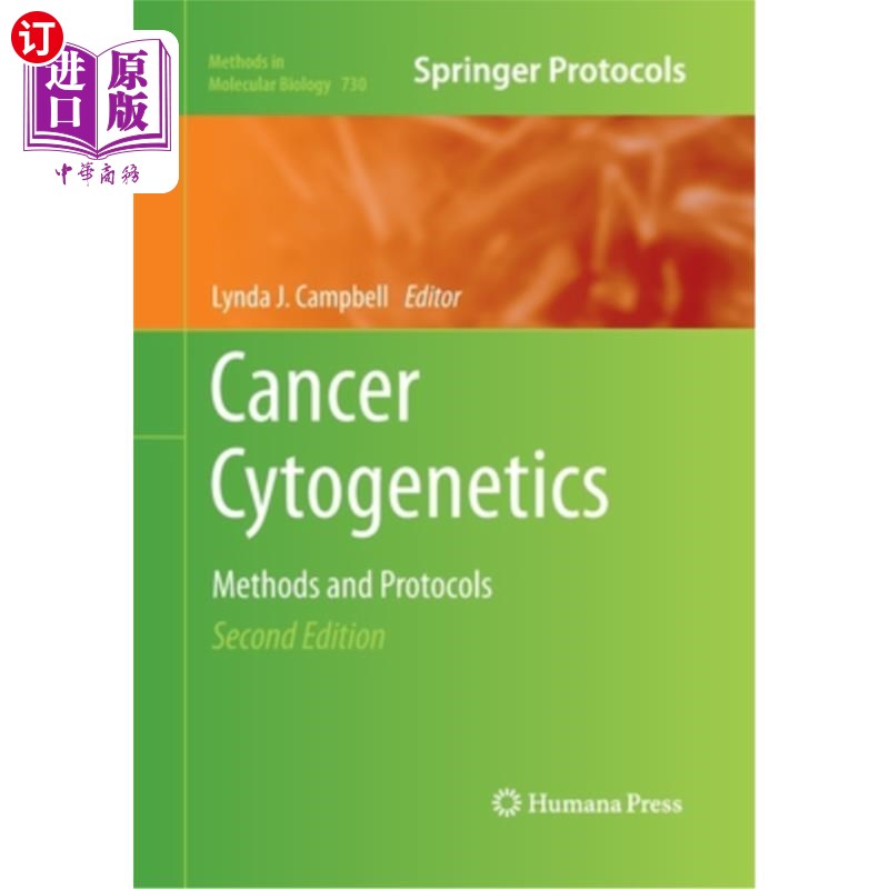 海外直订医药图书Cancer Cytogenetics: Methods and Protocols 癌症细胞遗传学:方法和协议