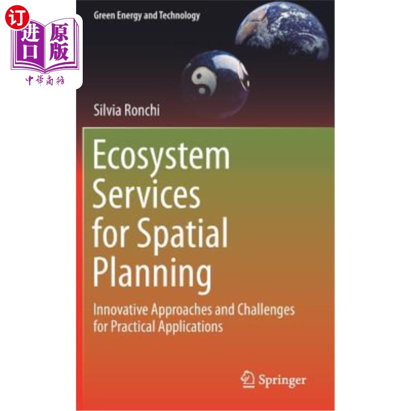 海外直订Ecosystem Services for Spatial Planning: Innovative Approaches and Challenges fo 空间规划的生态系统服务：创