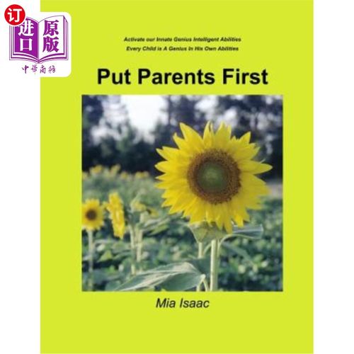 海外直订Put Parents First: Activate Our Innate Genius Intelligent Abilities-Every Child  把父母放在第一位:激活我们