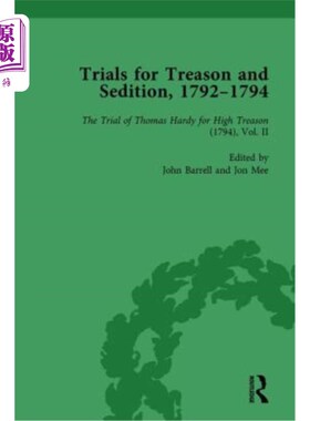 海外直订Trials for Treason and Sedition, 1792-1794, Part I Vol 3 叛国罪和煽动叛乱罪审判，1792-1794，第一部分第3卷