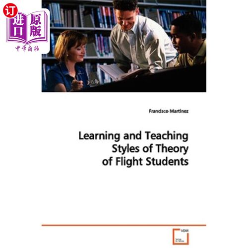 海外直订Learning and Teaching Styles of Theory of Flight Students 飞行学员理论学习与教学风格