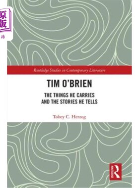 海外直订Tim O'Brien: The Things He Carries and the Stories He Tells 提姆·奥布莱恩：他带的东西和他讲的故事