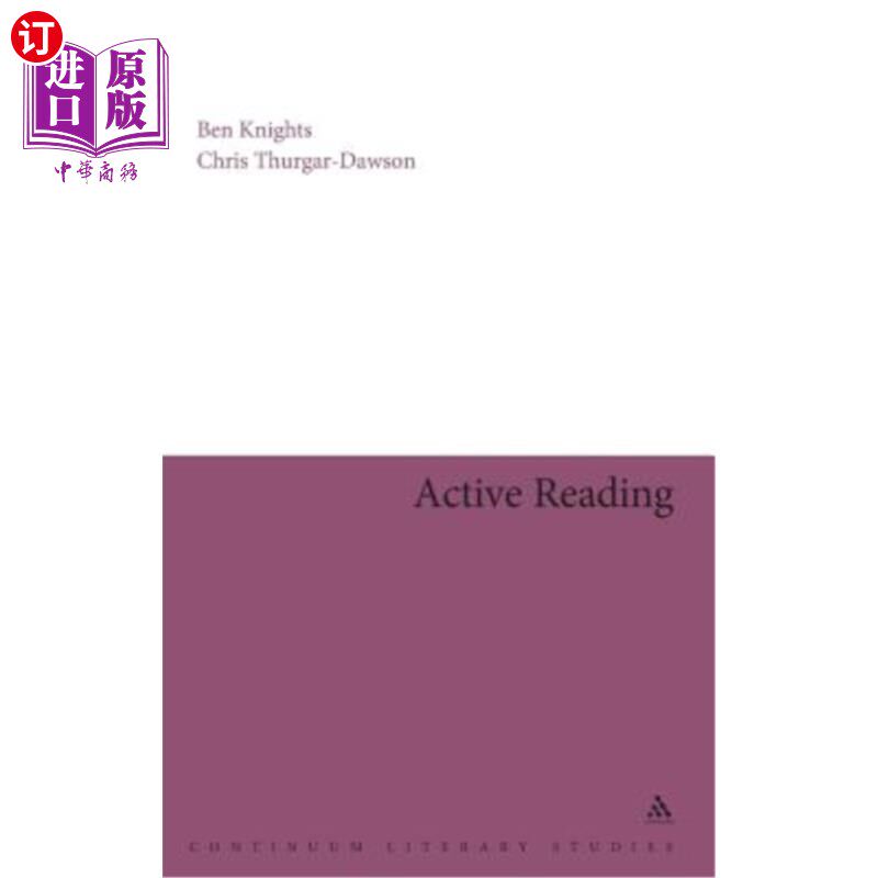海外直订Active Reading: Transformative Writing in Literary Studies 主动阅读：文学研究中的转换性写作