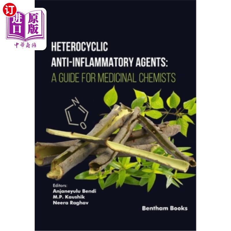 海外直订Heterocyclic Anti-Inflammatory Agents: A Guide for Medicinal Chemists 杂环抗炎剂：药物化学家指南